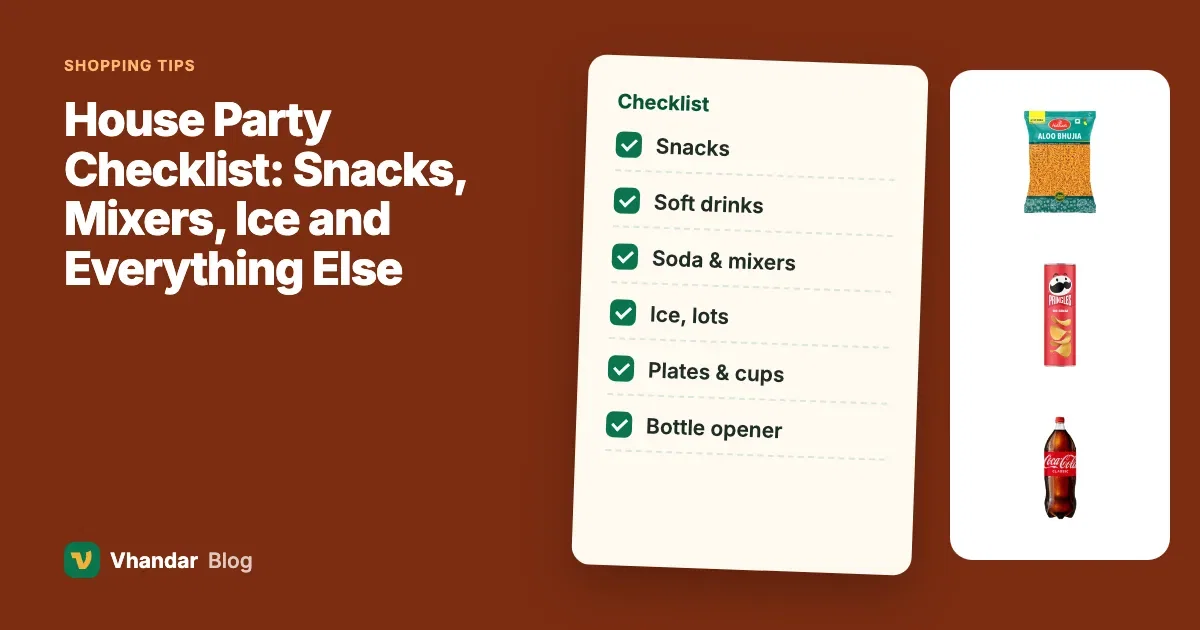 House Party Checklist: Snacks, Mixers, Ice and Everything Else