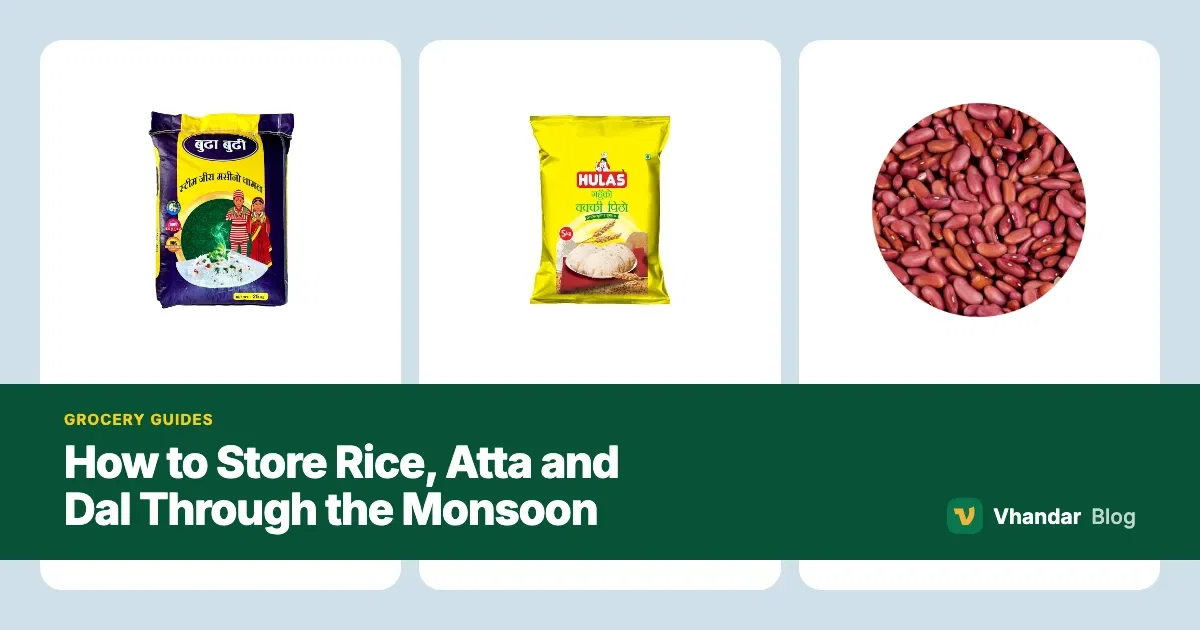 How to Store Rice, Atta and Dal Through the Monsoon